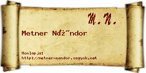 Metner Nándor névjegykártya